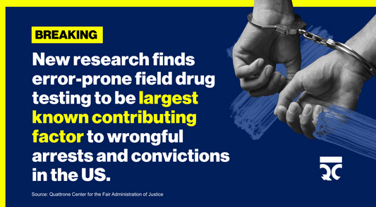 "False Positive" Drug Tests Lead to Wrongful Convictions